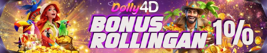 Dolly4d Bonus Rollingan Harian